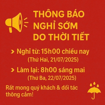 THÔNG BÁO NGHỈ LÀM SỚM DO THỜI TIẾT